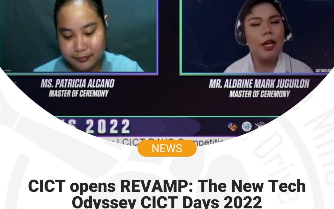 CICT opens REVAMP: The New Tech Odyssey CICT Days 2022